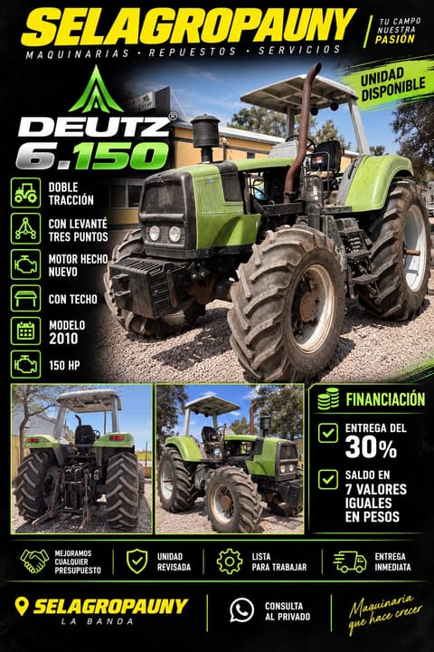 Tractor usado Deutz 6.150 con techo en el predio de Sel Agropauny